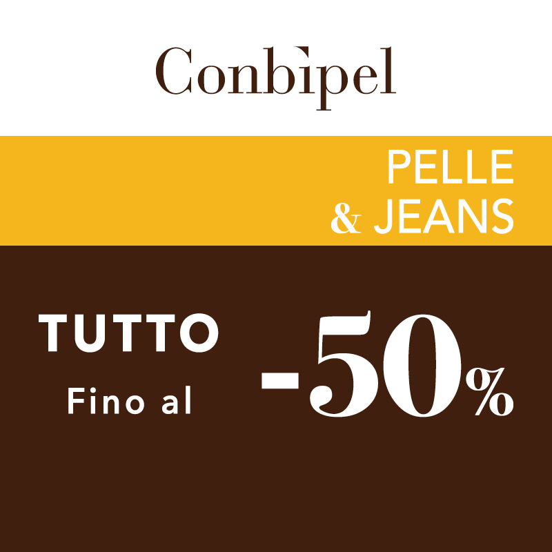 CONBIPEL: -50% su pelle & jeans